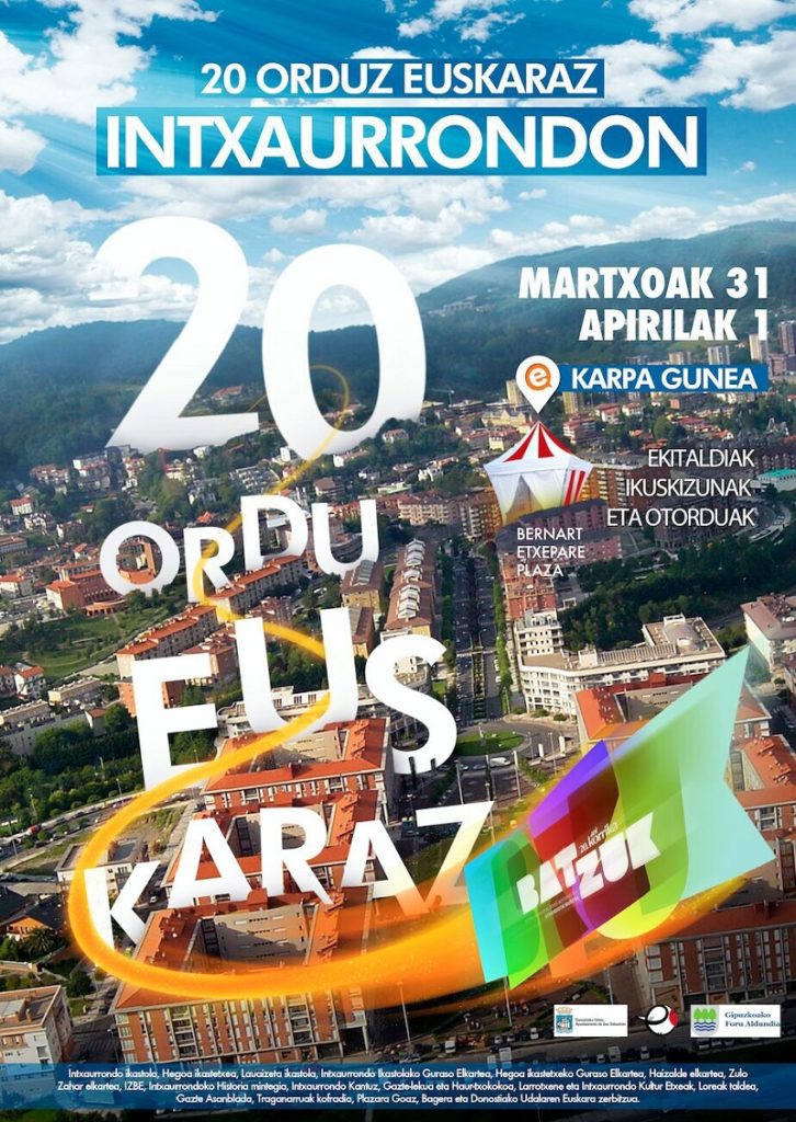 Intxaurrondo euskaraz 'Baietz 20 ordu euskaraz Intxaurrondon' busca activar el uso del euskara entre los vecinos