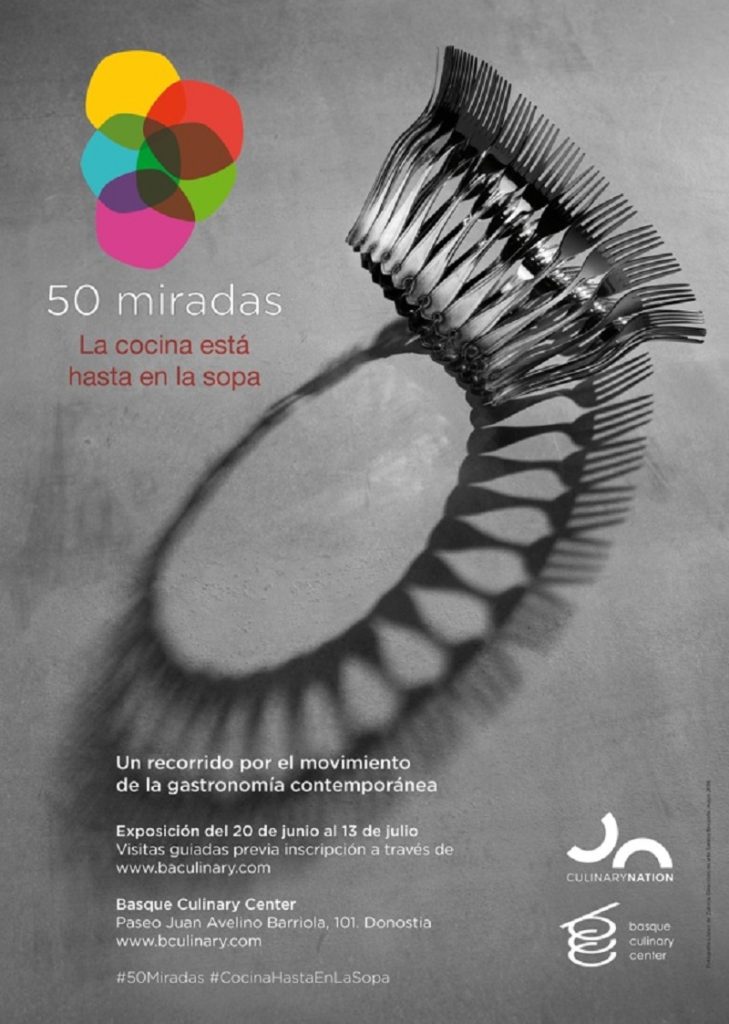 cartel 50 miradas Basque Culinary Center ultima la exposición '50 miradas' con 50 hitos en torno a la cocina