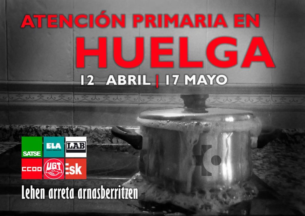 atencionprimaria Huelga hoy en la Atención Primaria contra el "desmantelamiento de la sanidad pública vasca"