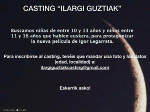 casting ilargi guztiak 300x225 - Se buscan pequeños actores para el film 'Ilargi Guztiak'