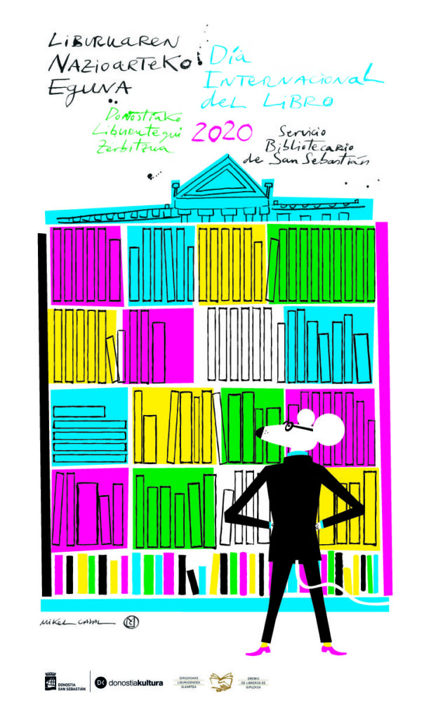 El Día del Libro se celebrará con Donostia Kultura, aunque sea en casa 1 Mikel Casal Libros El Día del Libro se celebrará con Donostia Kultura, aunque sea en casa