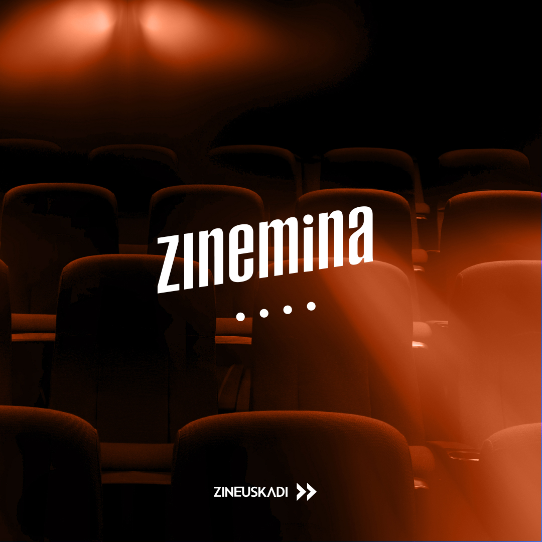 03 1080 "Zinemina", la campaña de reactivación del sector audiovisual vasco de Zineuskadi
