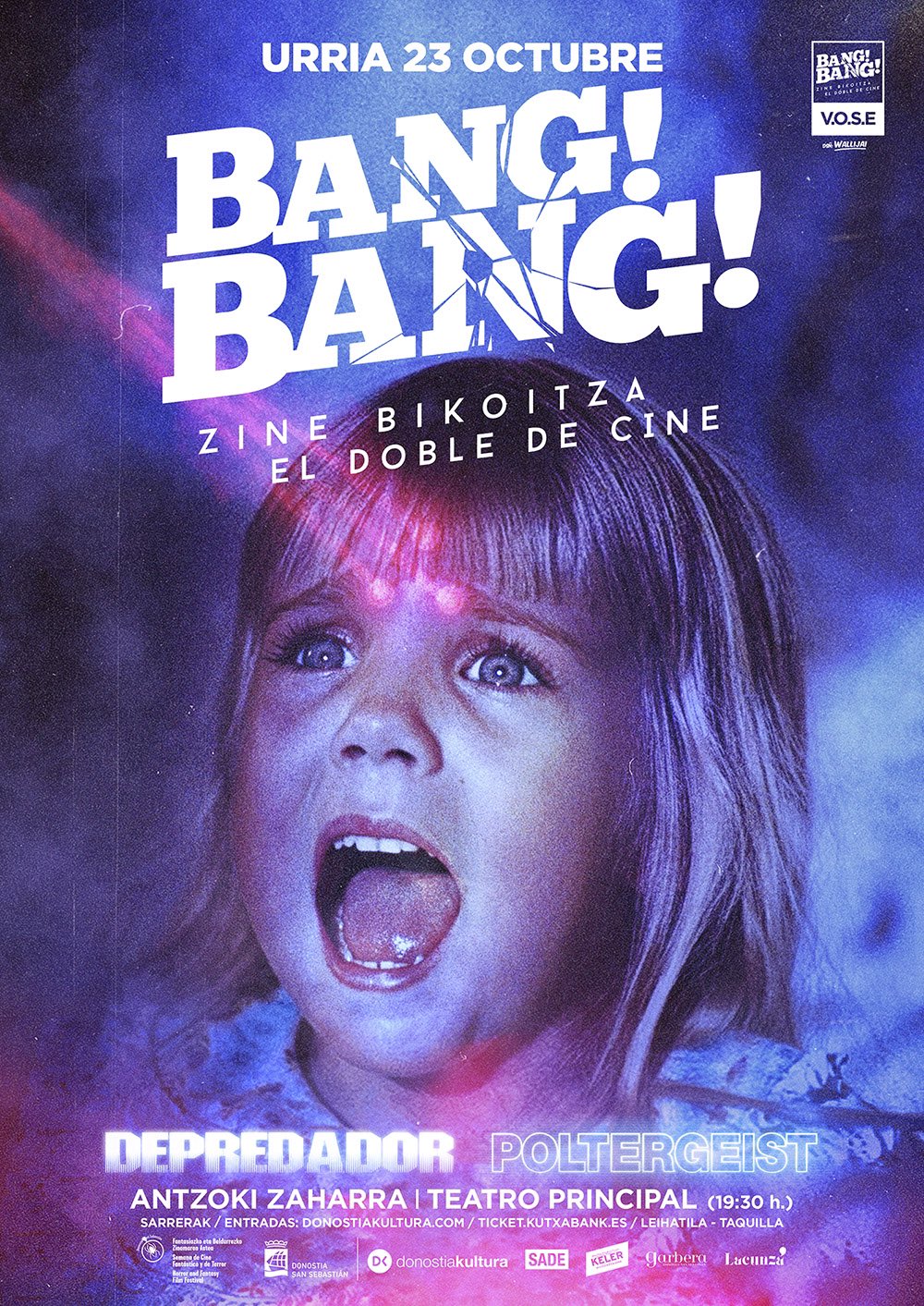 Bang Bang Entradas Bang Bang Zinema vuelve al Teatro Principal con Poltergeist y Depredador