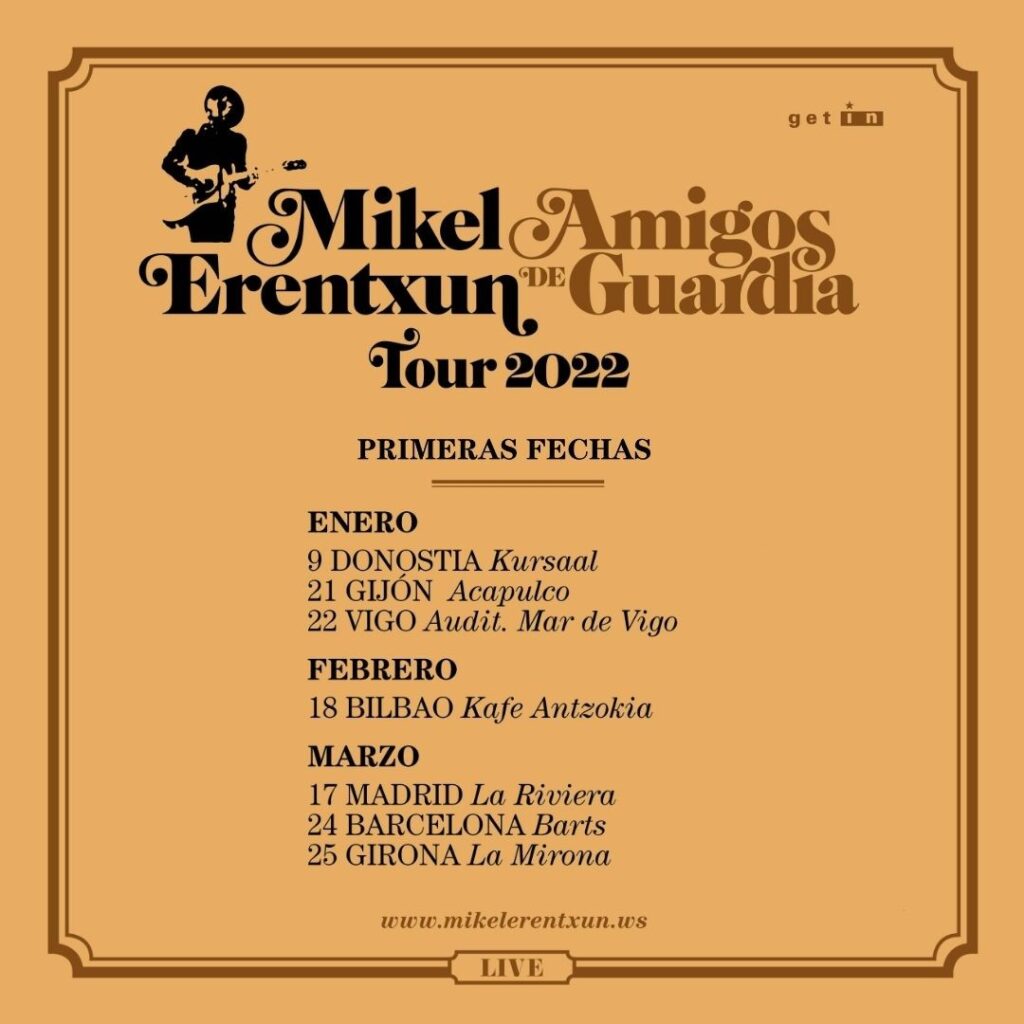 GiraErentxun21 Primeras fechas de la gira 'Amigos de Guardia' de Mikel Erentxun