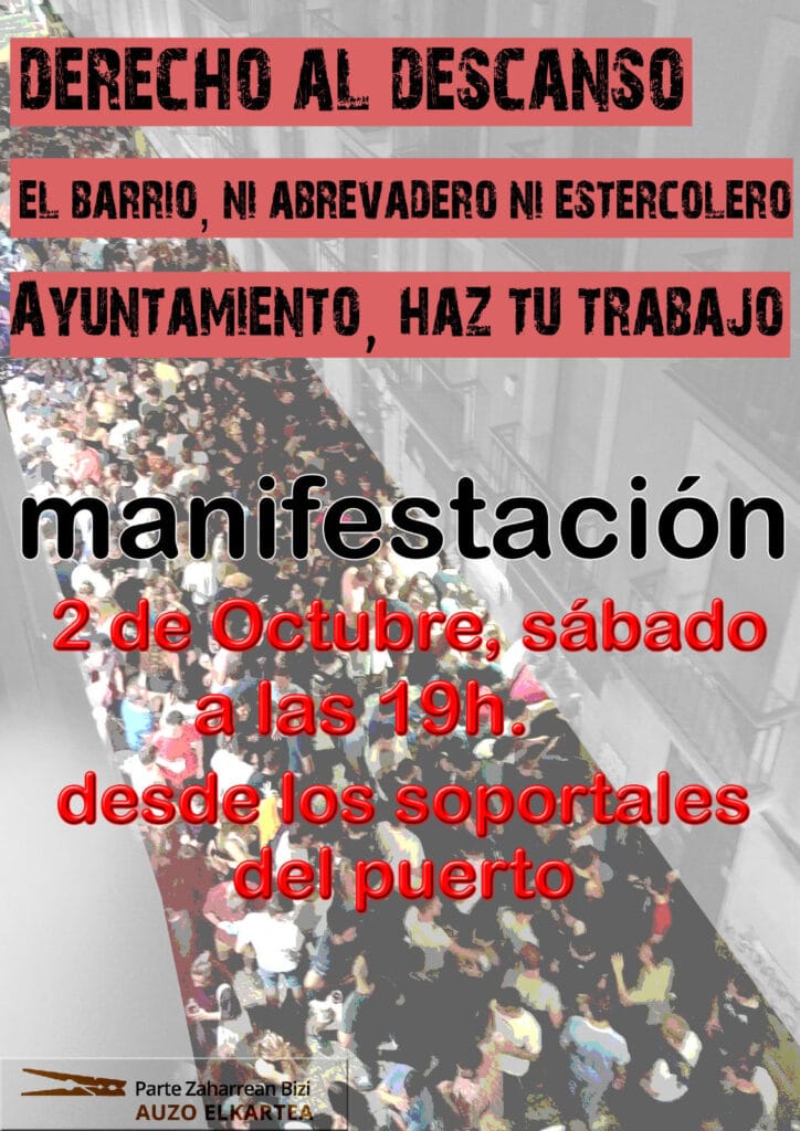 Parte Vieja: Manifestación vecinal contra las consecuencias de los botellones 2 Parte Zaharrean Bizi Parte Vieja: Manifestación vecinal contra las consecuencias de los botellones