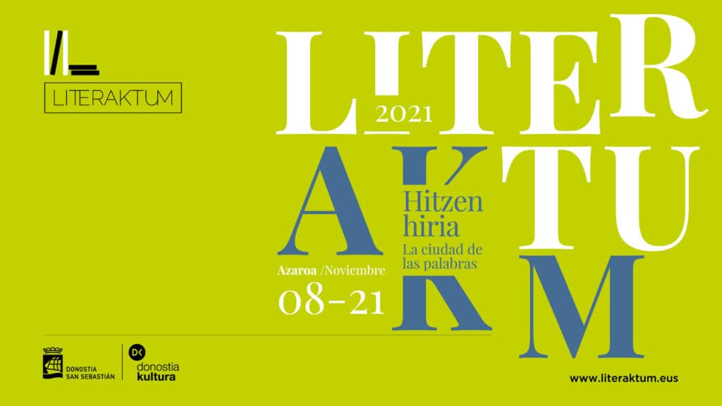 literaktum21cartel Literaktum: Luis Landero inaugura la cita de Donostia con los libros