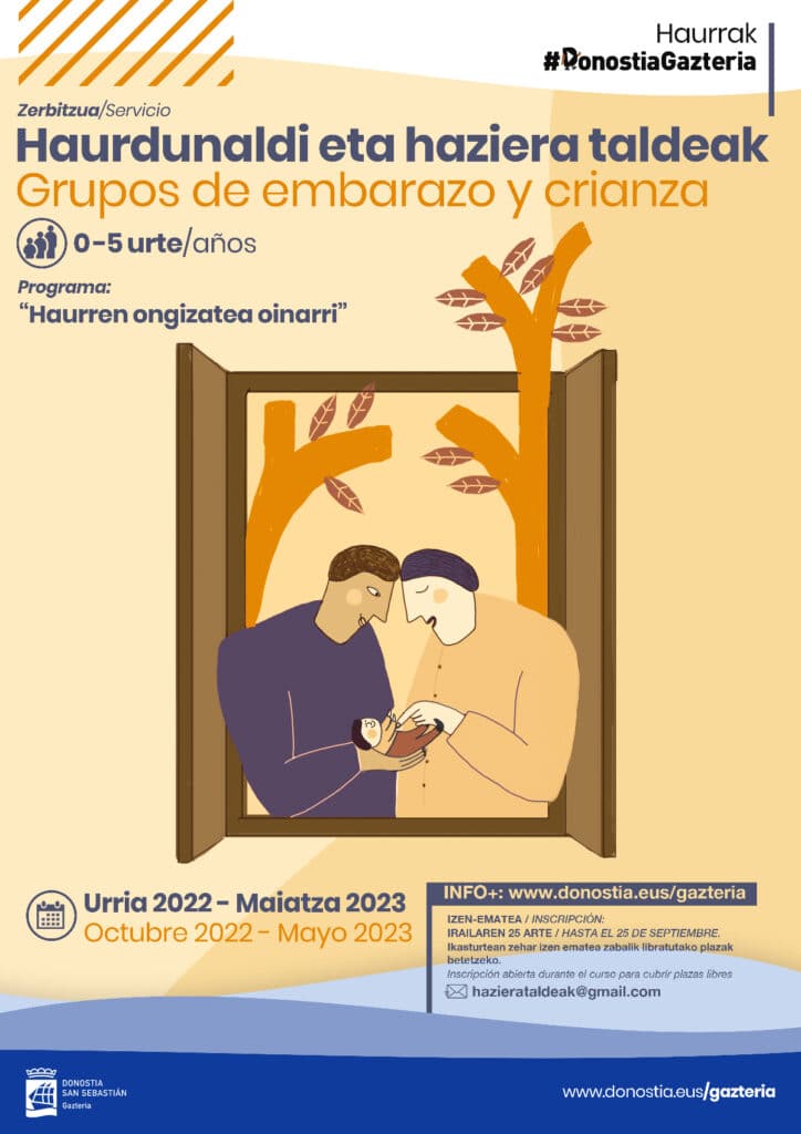 CARTEL A3 OFICIAL En marcha el programa 'Haurren Ongizatea' (0-5 años) en Donostia