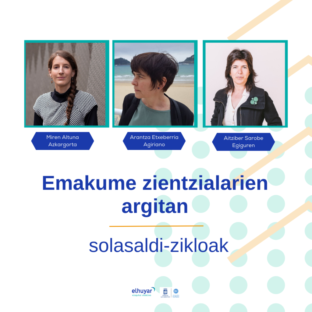 Emakum zientzialariak Alzheimerra, zientziaren filosofia eta ekologia, "Emakume zientzialarien argitan" solasaldi-zikloaren gaiak