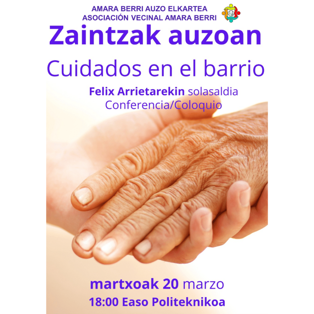 Conferencia sobre cuidados esta tarde en el Politécnico Easo 2 ZAINTZA CONFERENCIA Conferencia sobre cuidados esta tarde en el Politécnico Easo