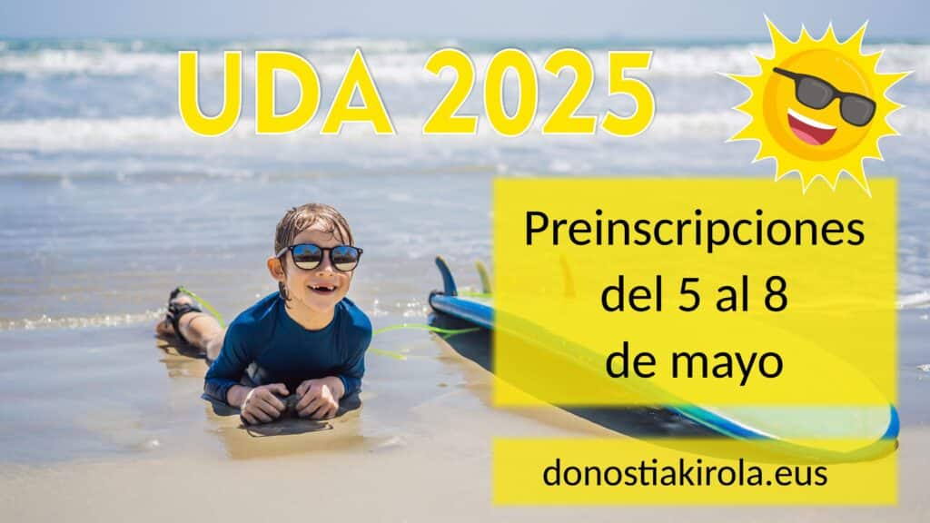 'UDA 2025': se abre el plazo para apuntarse a los cursillos de verano 2 uda aurretikoak 2025 cas 1 'UDA 2025': se abre el plazo para apuntarse a los cursillos de verano
