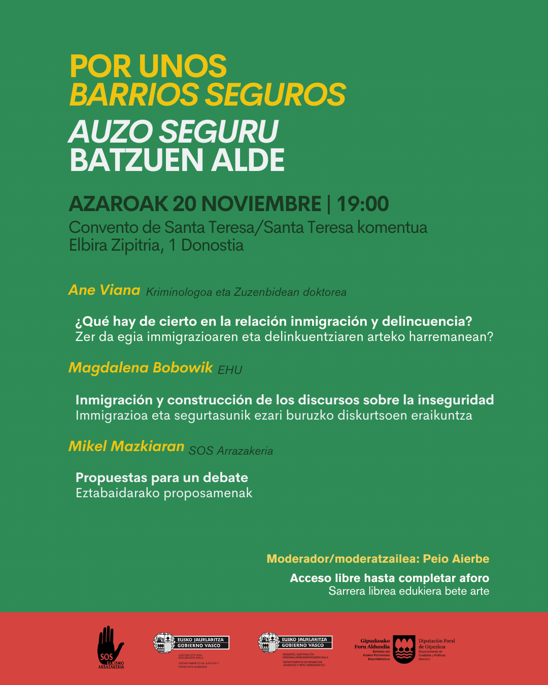 cartel 20N SOS Racismo invita en Donostia a una mesa redonda sobre el discurso que vincula inmigración y delincuencia