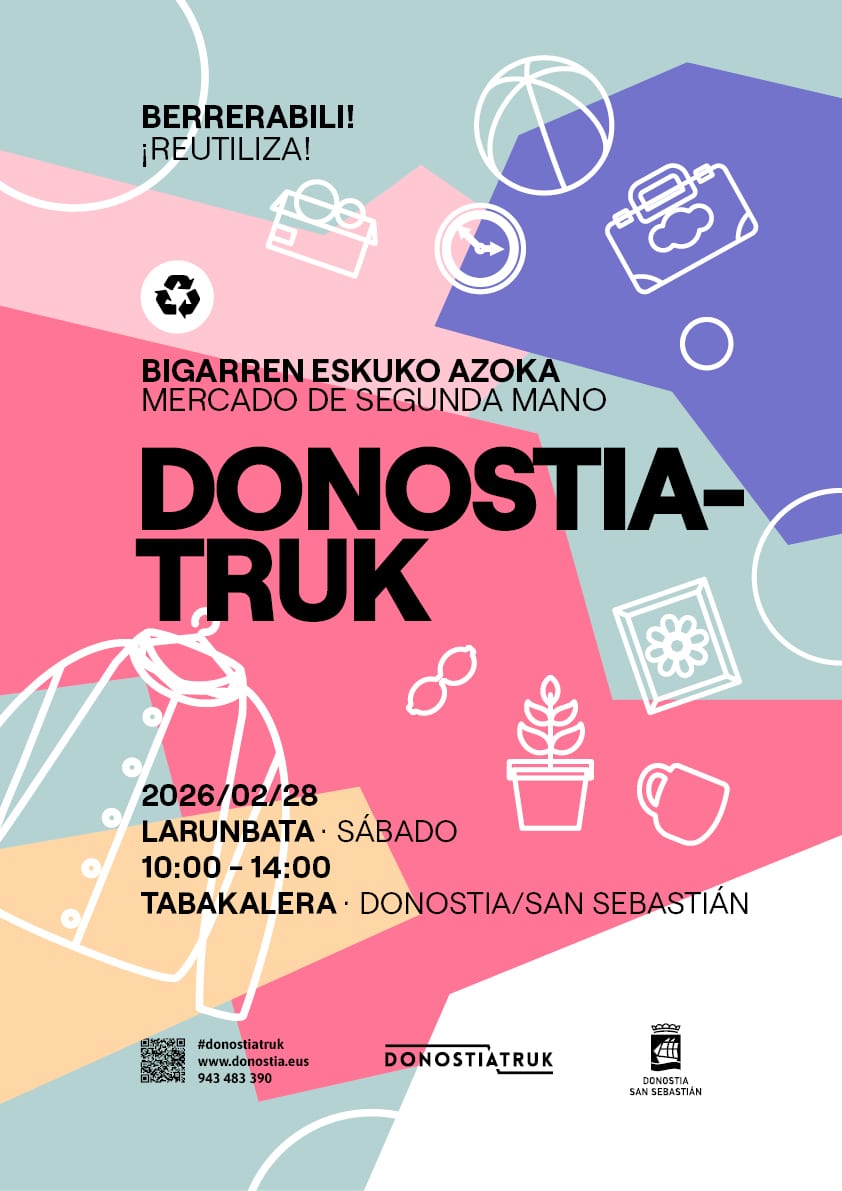 Donostiatruk 2026 otsailak 28 DEF DONOSTIATRUK bigarren eskuko azoka larunbat honetan egingo da Tabakaleran
